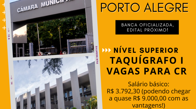 Câmara de Vereadores  de Porto Alegre prepara o seu concurso para o cargo de Taquígrafo I