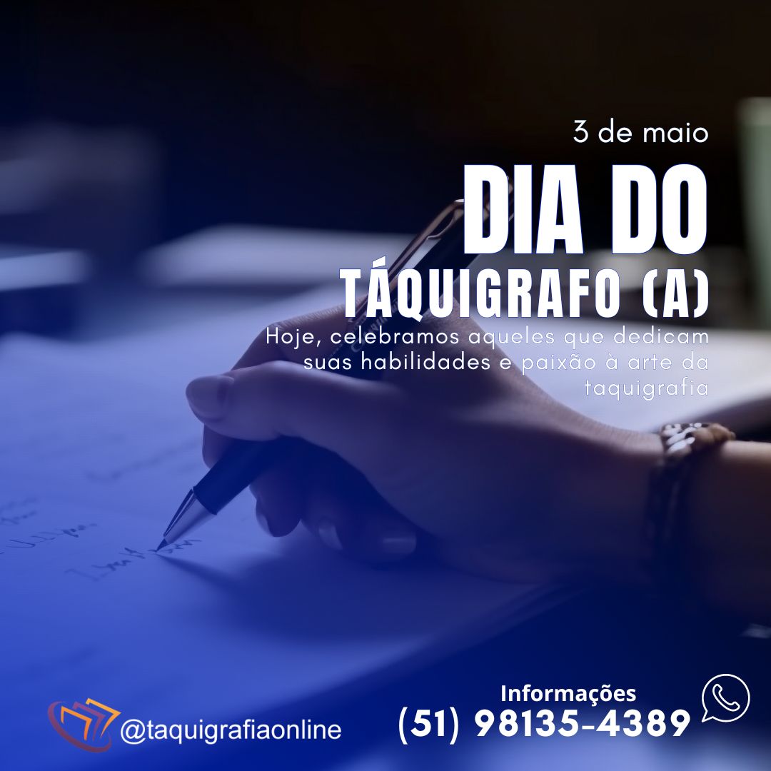 Honrando a Arte do Taquígrafo(a): Uma Homenagem ao Dia do Taquígrafo, 3 de Maio