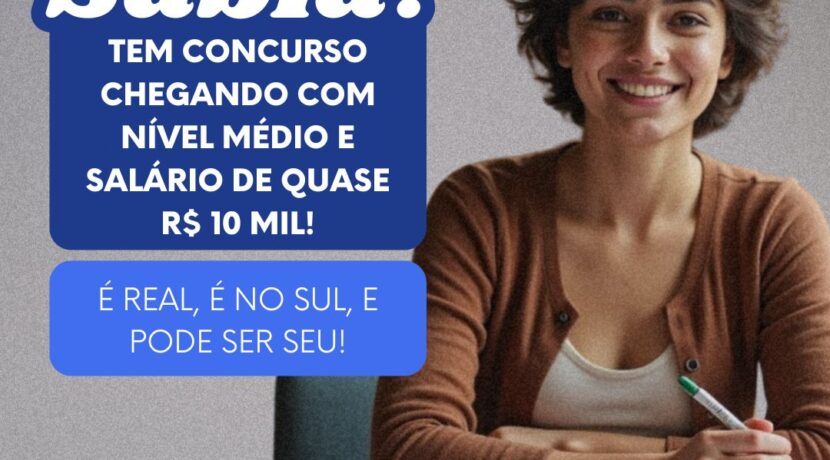 CÂMARA DE CAXIAS DO SUL (RS) – Vaga dos sonhos com nível médio