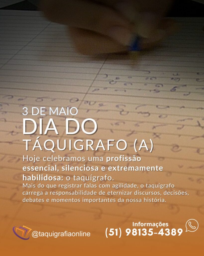 03 de Maio – Dia do Taquígrafo